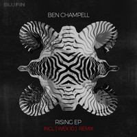 Ben Champell - Rising EP