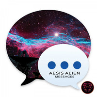 Aesis Alien - Messages
