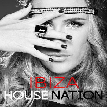Various Artists - Ibiza House Nation