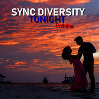 Sync Diversity - Tonight Evolution