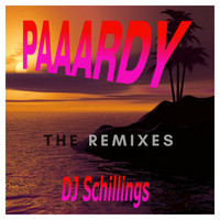 DJ Schillings - Paaardy (The Remixes)