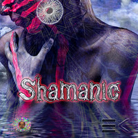 EIN KLANG - Shamanic