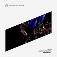 Anthony Segree - Perpetual