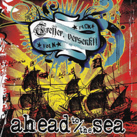 Ahead to the Sea - Treffer Versenkt!