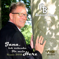 Andreas Boger - Jana ich schenke dir mein Herz (Remix 2018)