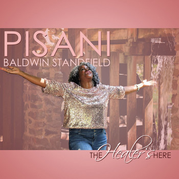 Pisani Baldwin Standfield - The Healer’s Here