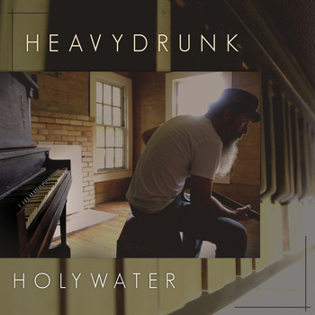 Heavydrunk - Holywater