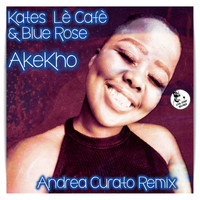 Kates Lè Cafè, Blue Rose - Akekho