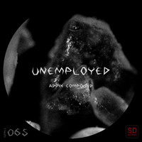 Unemployed - Addix Compound