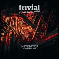 Instigator - Flash Back 01
