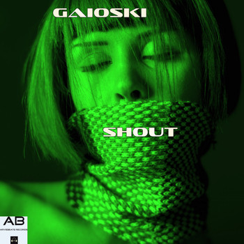 Gaioski - Shout