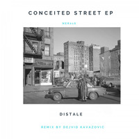 Distale - Conceited Street