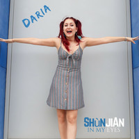 Daria - Shùnjian - In My Eyes (Shùnjiān - In My Eyes)