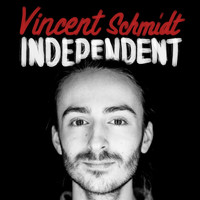 Vincent Schmidt - Independent