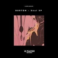 Burton - Soul EP