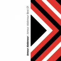Amour Abdenour - Amour Abdenour Best Of