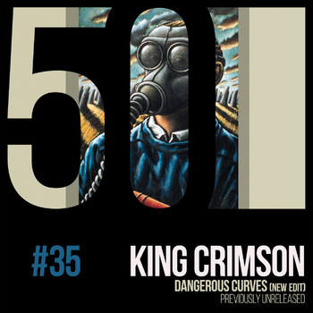 King Crimson - Dangerous Curves (KC50, Vol. 35)