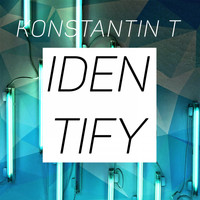 Konstantin T - Identify
