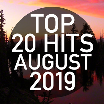 Piano Dreamers - Top 20 Hits August 2019