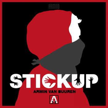 Armin van Buuren - Stickup (Explicit)