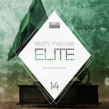 Various Artists - Tech House Elite Issue 14
