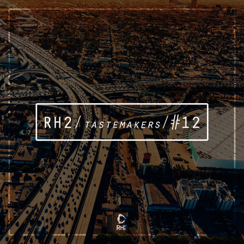 Various Artists - Rh2 Tastemakers #12