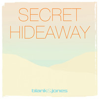Blank & Jones & Jan Loechel - Secret Hideaway