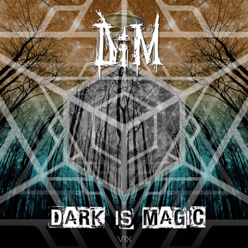 Dim - Dark Is Magic