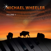 Michael Wheeler - Michael Wheeler, Vol. 1
