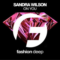 Sandra Wilson - On You