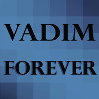 VaDim - Forever