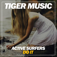 Active Surfers - Do It