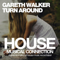 Gareth Walker - Turn Around
