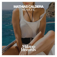 Mathias Caldera - No More