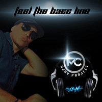 MC Djay Project - Feel the Bass Line
