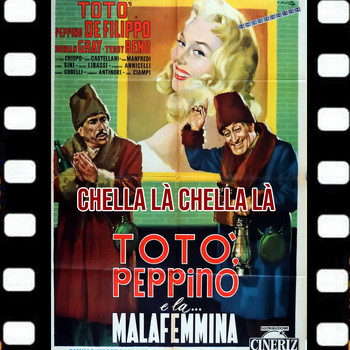 Toto - Chella Là Chella Là (Dal Film Totò Peppino e La Malafemmina 1956)