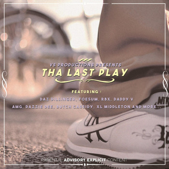 Various Artists - Vs Productions Presents Tha Last Play (Explicit)