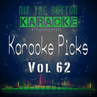 Hit The Button Karaoke - Karaoke Picks, Vol. 62