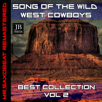 Various Artists - Songs of the Wild West (Volume 2)