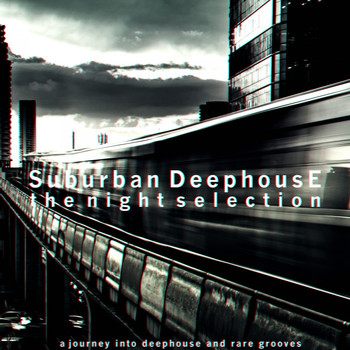 Various Artists - Suburban Deephouse (The Night Selection)