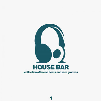 Various Artists - House Bar, Vol. 1 (Collection of House Beats and Rare Grooves)