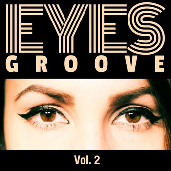 Various Artists - Eyes Groove, Vol. 2