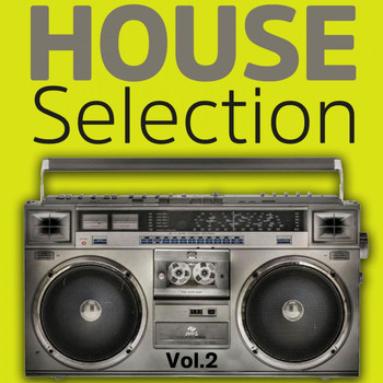 Various Artists - House Selection, Vol. 2