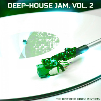 Various Artists - Deep-House Jam, Vol. 2 (The Best Deep-House Rhythms)