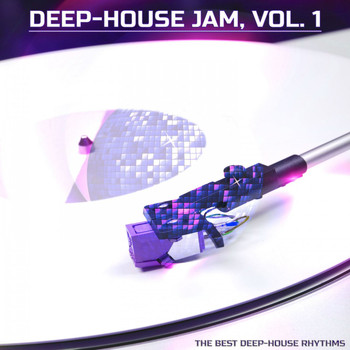 Various Artists - Deep-House Jam, Vol. 1 (The Best Deep-House Rhythms)