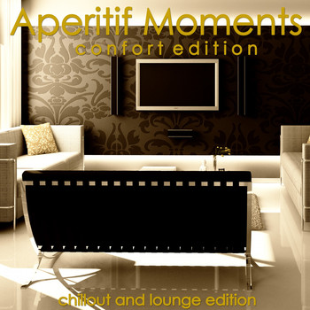 Various Artists - Aperitif Moments (Chillout and Lounge Edition)
