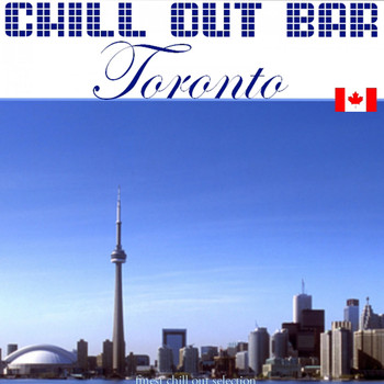 Various Artists - Chill out Bar Toronto