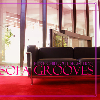 Various Artists - Sofa Grooves (Pure Chill out Selection)