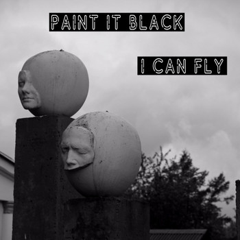 Paint it Black - I Can Fly