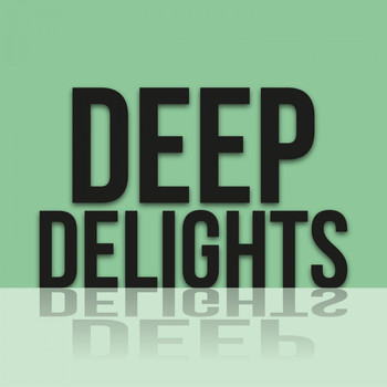 Various Artists - Deep Delights